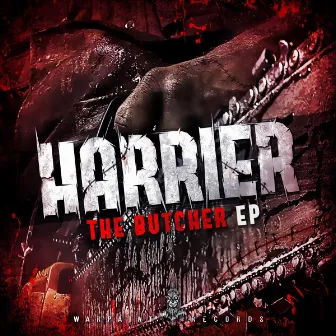 The Butcher EP by Harrier