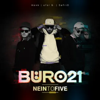 Nein To Five by Büro21