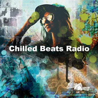 Chilled Beats Radio by ChillHop Radio