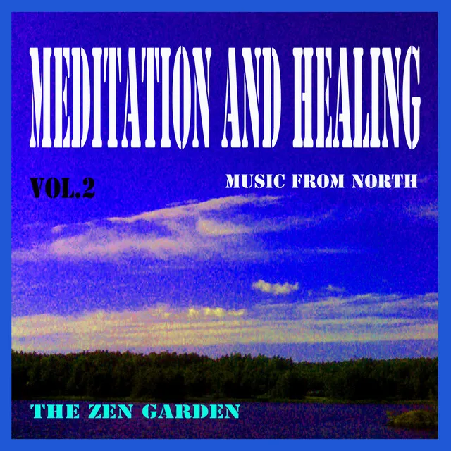 Meditation and Healing, Vol. 2