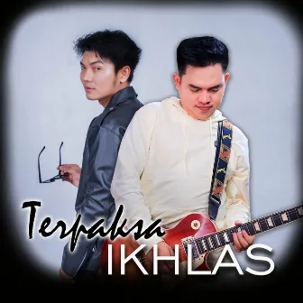 Terpaksa Ihklas by Dodhy Kangen