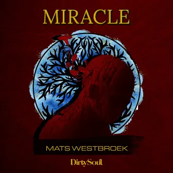 Miracle by Mats Westbroek