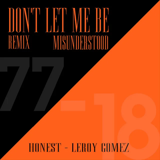 Don't Let Me Be Misunderstood - Remix