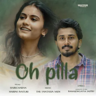 Oh Pilla by Haricharan