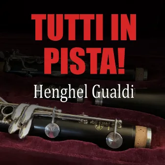 Tutti in pista! by Henghel Gualdi