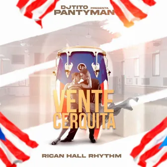 DjTito & Panty Man Presenta Rican Hall Riddim by Panty Man