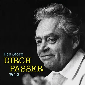 Den Store Dirch Passer - Vol 2 by Dirch Passer