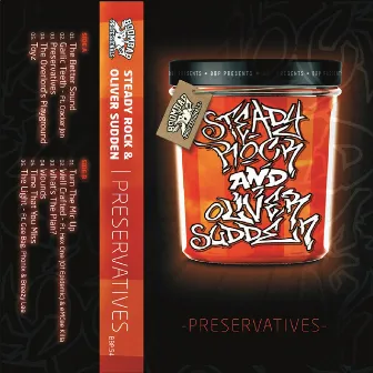 Preservatives by Oliver Sudden