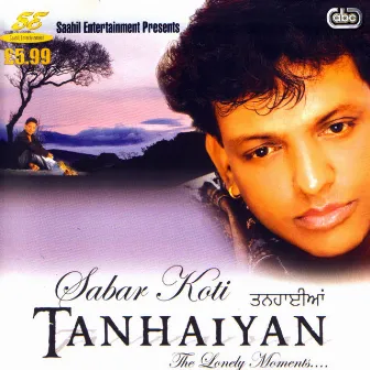 Tanhaiyan by Sabar Koti