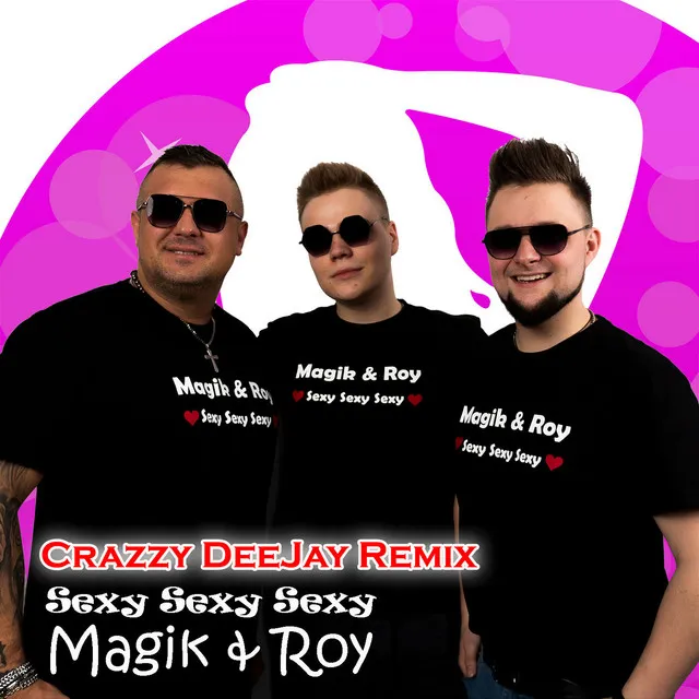 Sexi Sexi Sexi - Crazzy DeeJay Remix