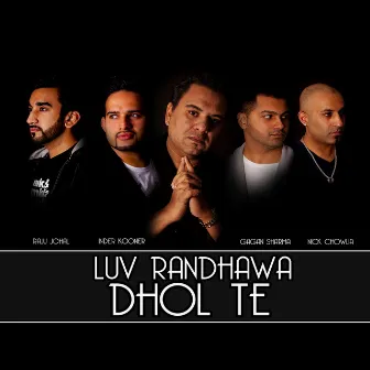 Dhol Te by Luv Randhawa