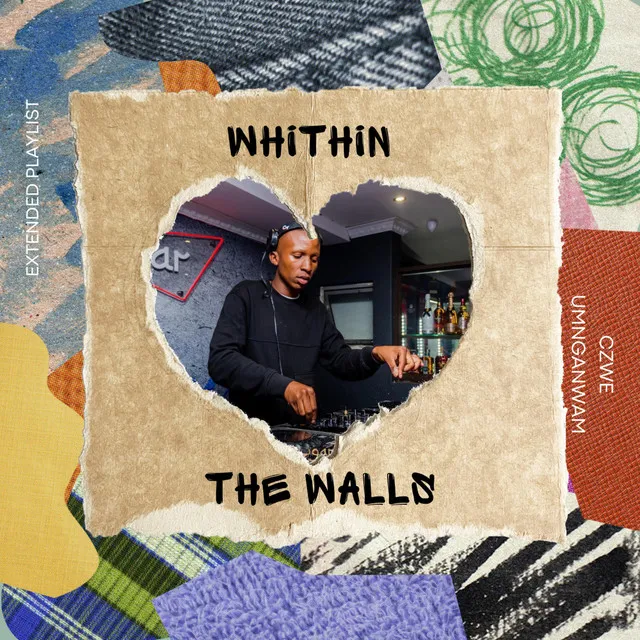 Within The Walls(Extended Playlist)