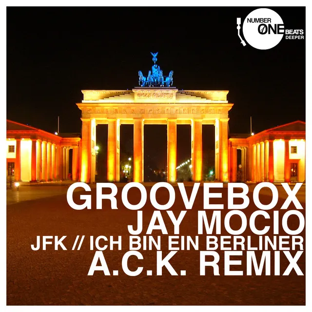 JFK (Ich bin ein Berliner) - A.C.K. Remix