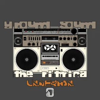 Groud Sound-The Ritmica by Underman