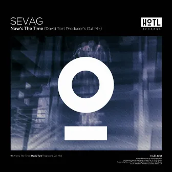 Now's The Time (David Tort Producer's Cut Mix) by Sevag