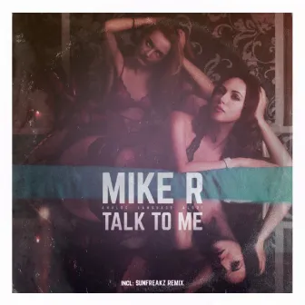 Talk to Me by Miker