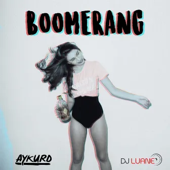 BOOMERANG by AYKURD