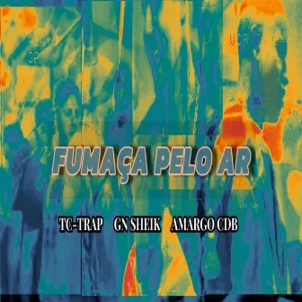 Fumaça Pelo Ar by Amargo Cdb