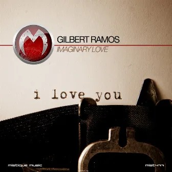 Imaginary Love by Gilbert Ramos