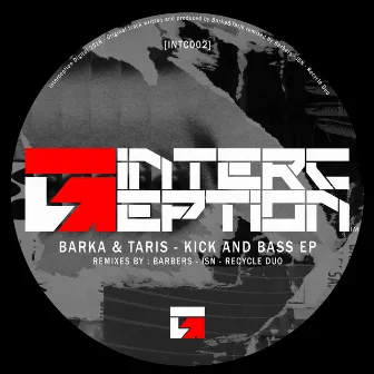 Kick and Bass EP by Barka & Taris