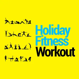 Holiday Fitness Workout by Unknown Artist