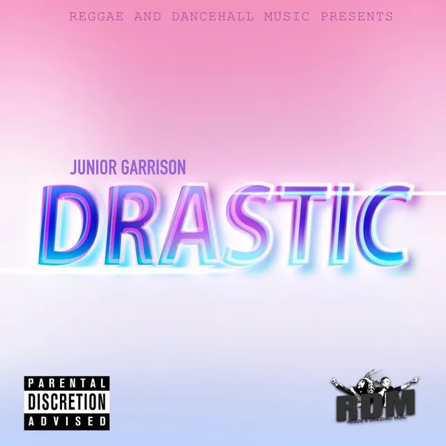 Drastic - Radio Edit