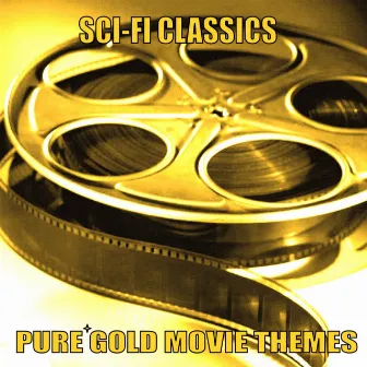 Pure Gold Movie Themes - Sci-Fi Classics by Fantasia