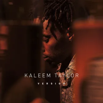 Version by Kaleem Taylor