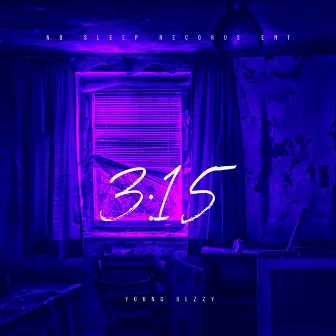 3:15 by Young Bezzy