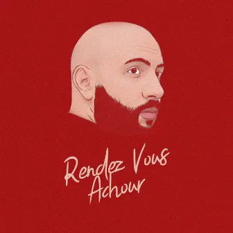 Rendez-Vous Achour by Master Virus