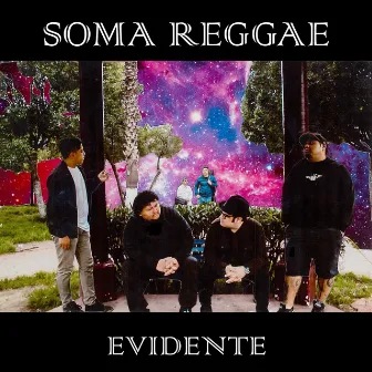 Evidente by Soma Reggae