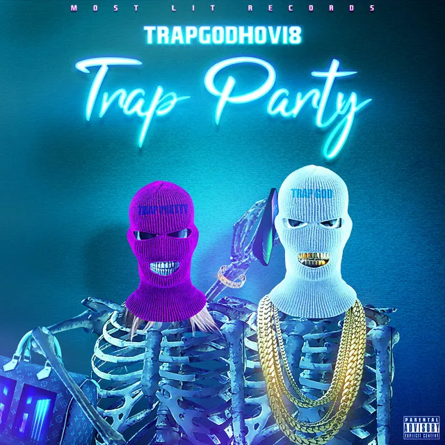 Trap Party