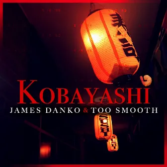 Kobayashi by Too Smooth