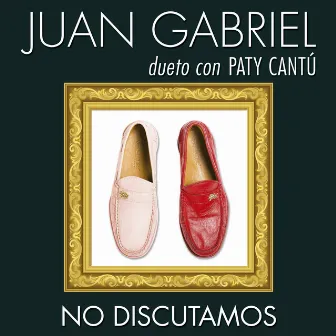 No Discutamos by Paty Cantú