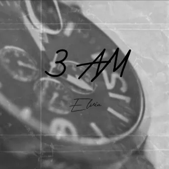 3 AM by Elviu