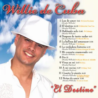 El Destino by Willie De Cuba