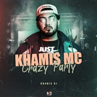 Crazy Party by Khamis DJ