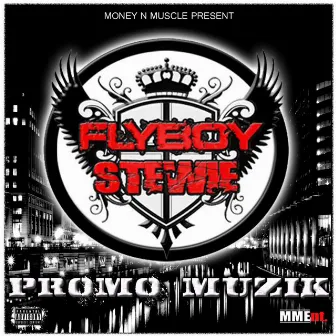 Promo Muzik by Fly Boy Stewie