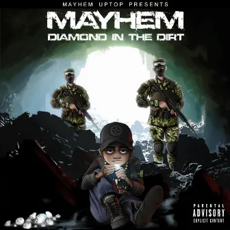 Diamond In The Dirt by Mayhem