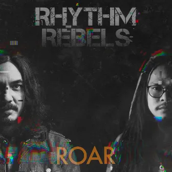 Roar by Rhythm Rebels