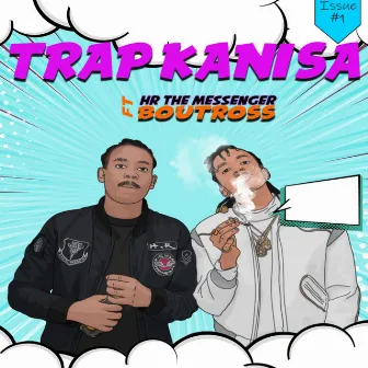 Trap Kanisa by HR the Messenger