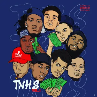 Tnhs, Vol. 1 by Trappin' N Hoe Slappin' Ent