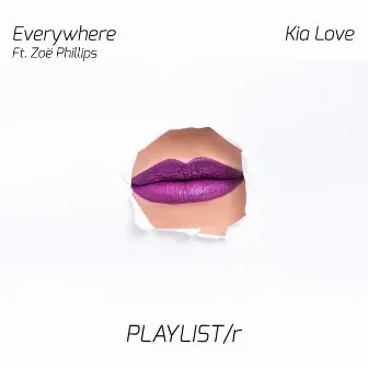 Everywhere by Kia Love