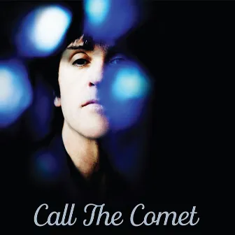 Call The Comet by Johnny Marr