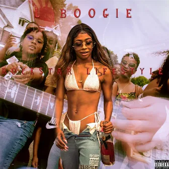 Rockstar Lifestyle by L-Boogie