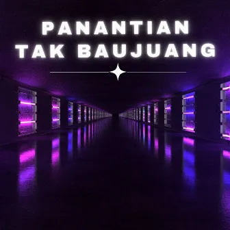 Panantian Tak Baujuang by Gema Coxlat