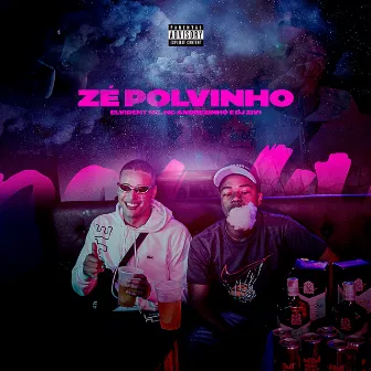 Zé Polvinho by MC ANDREZINHO