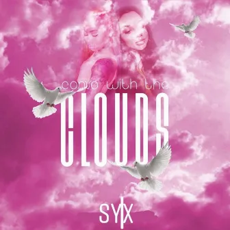 Convo With the Clouds by Syx