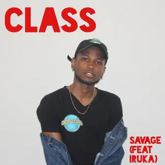 Savage (feat. Iruka) by Class