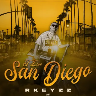 I Love San Diego by Rkeyzz